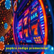 popbra codigo promocional